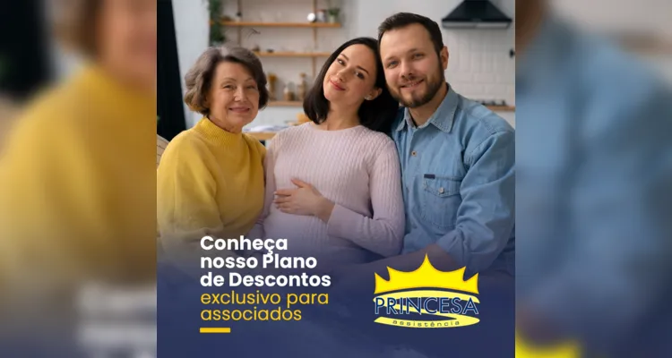 A Princesa Assistência tem o diferencial do Clube de Descontos