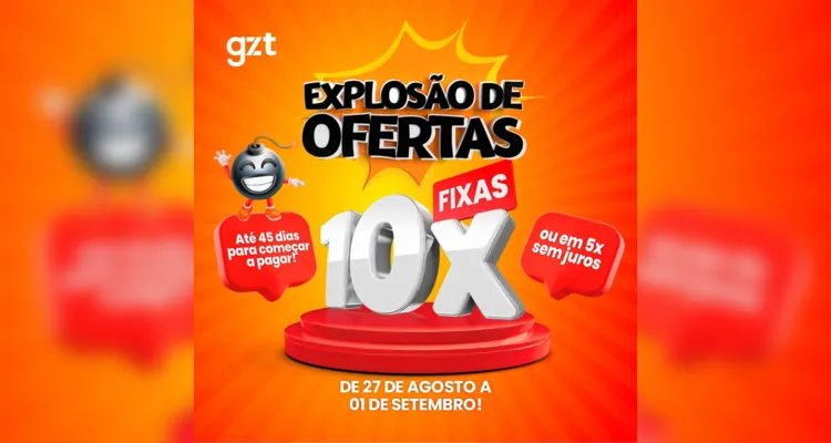 Lojas GZT promovem "explosão" de ofertas na próxima semana em PG