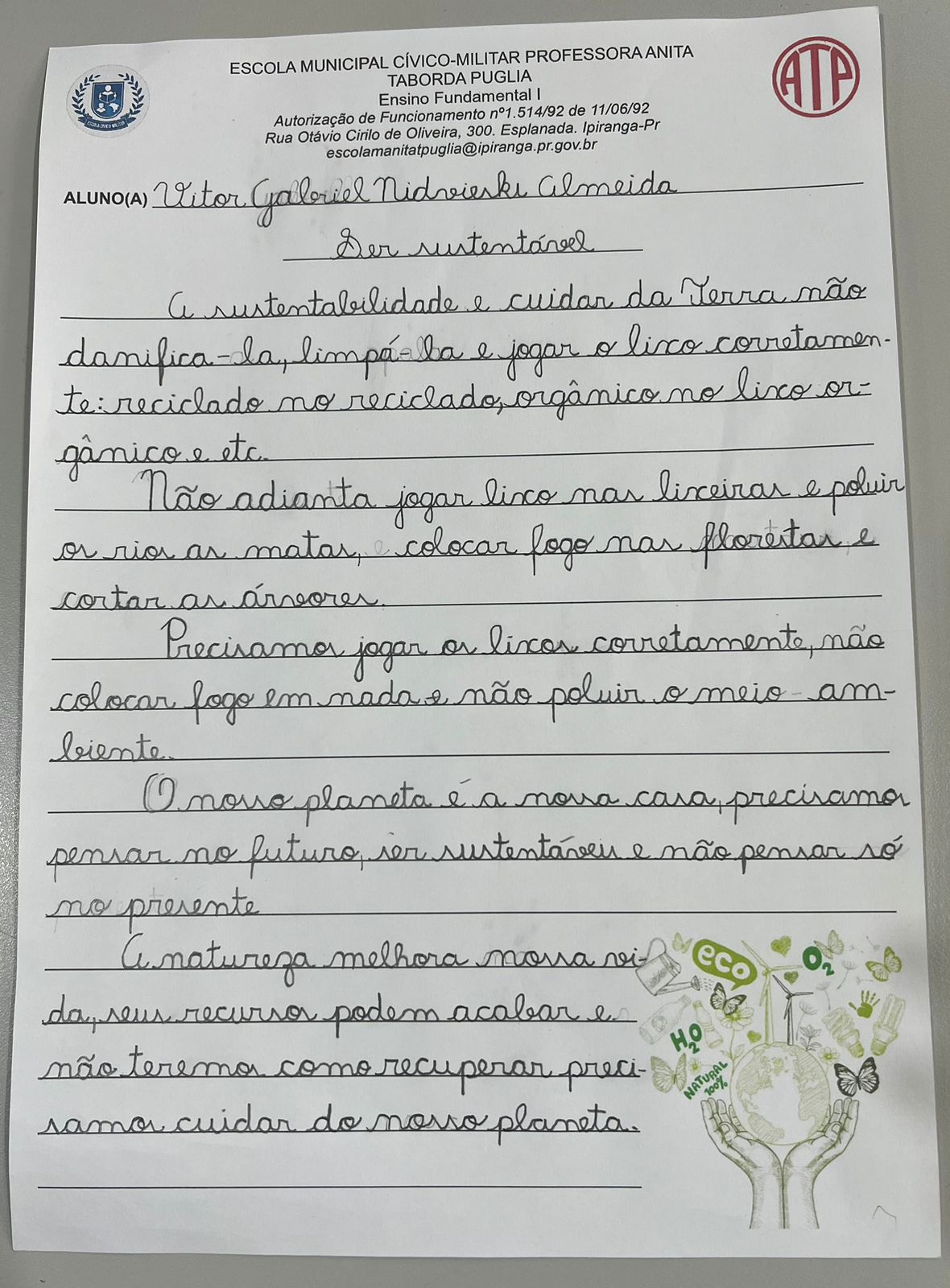 A turma também produziu textos sobre o tema.