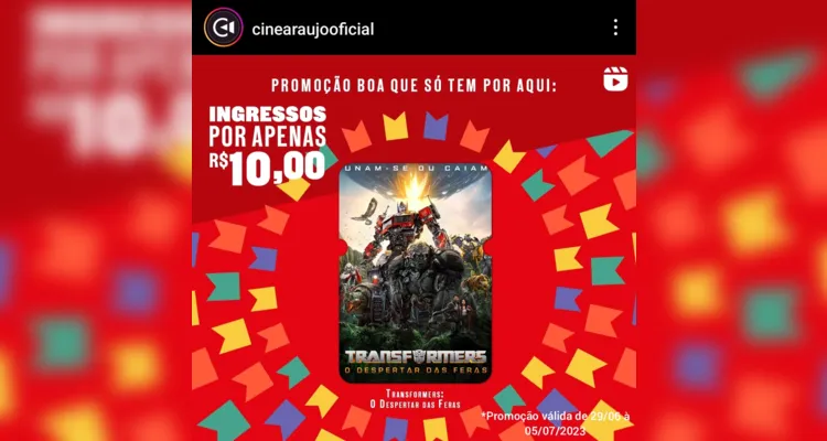 A promoção de ingressos por R$10 é válida entre os dias 29 de junho e 05 de julho