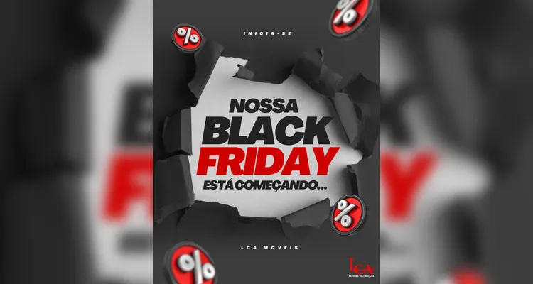 LCA Móveis e Decorações inicia o mês com Black Friday em Ponta Grossa