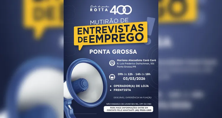 Mariano Atacadista e Posto Rotta 400 abrem vagas de emprego em PG