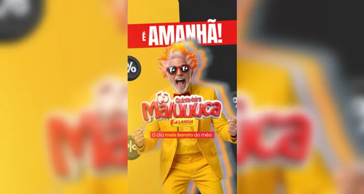 'Quinta-Feira Maluca' do Larissa promete ofertas imperdíveis em Ponta Grossa