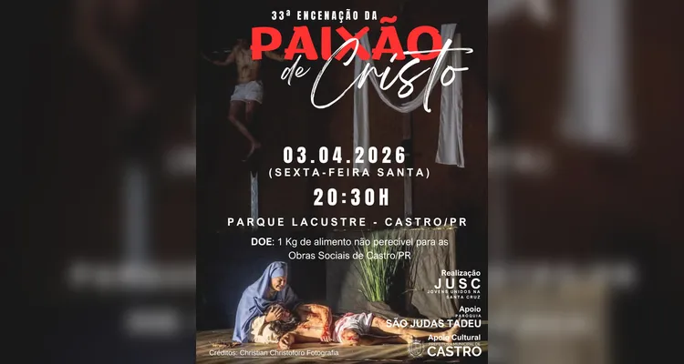 Encenação da Paixão de Cristo acontece nesta Sexta-Feira Santa no Parque Lacustre