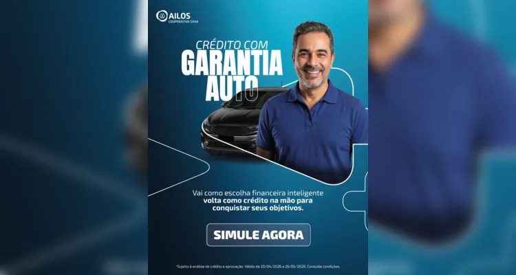 Ailos Civia lança campanha com crédito facilitado para veículos em PG