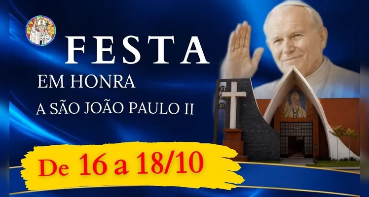 Festa de São João Paulo II terá shows, carreata e celebrações em Ponta Grossa