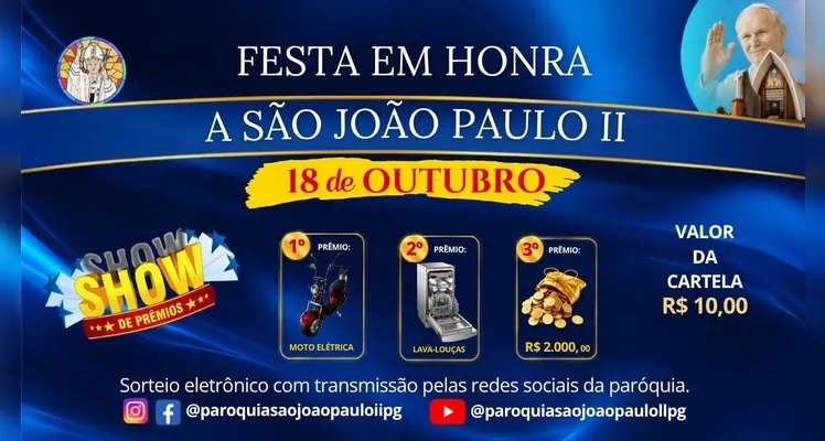 Festa de São João Paulo II terá shows, carreata e celebrações em Ponta Grossa