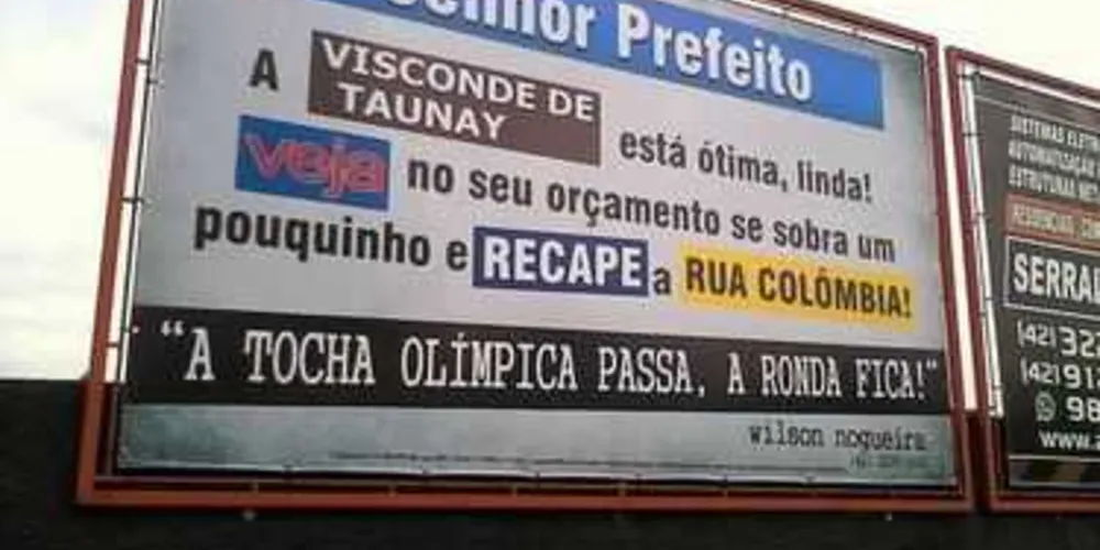 Painel localizado no Centro da cidade reivindica melhorias ao bairro da Ronda