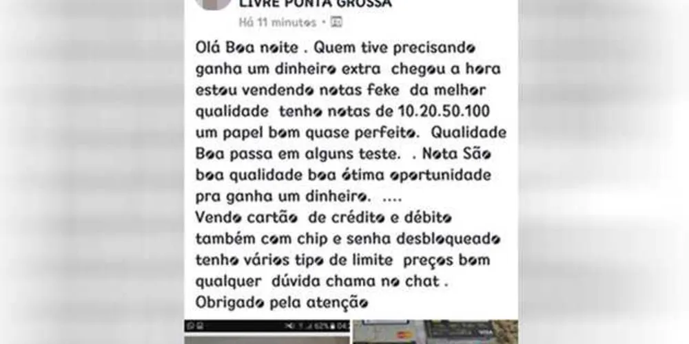Postagem anuncia venda de cartões e cédulas falsificadas