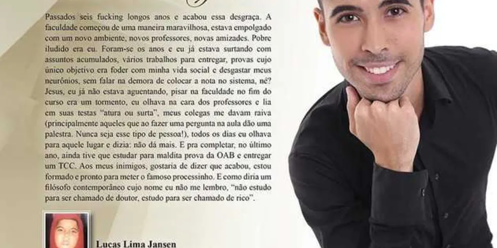 Imagem ilustrativa da imagem Convite de formatura ‘sincero’ bomba na internet