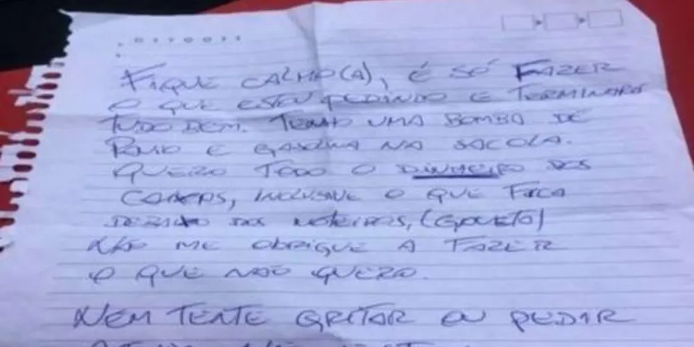 "Fique calmo, é só fazer o que estou pedindo e terminará tudo bem", começava o bilhete/Foto: Reprodução PM SP
