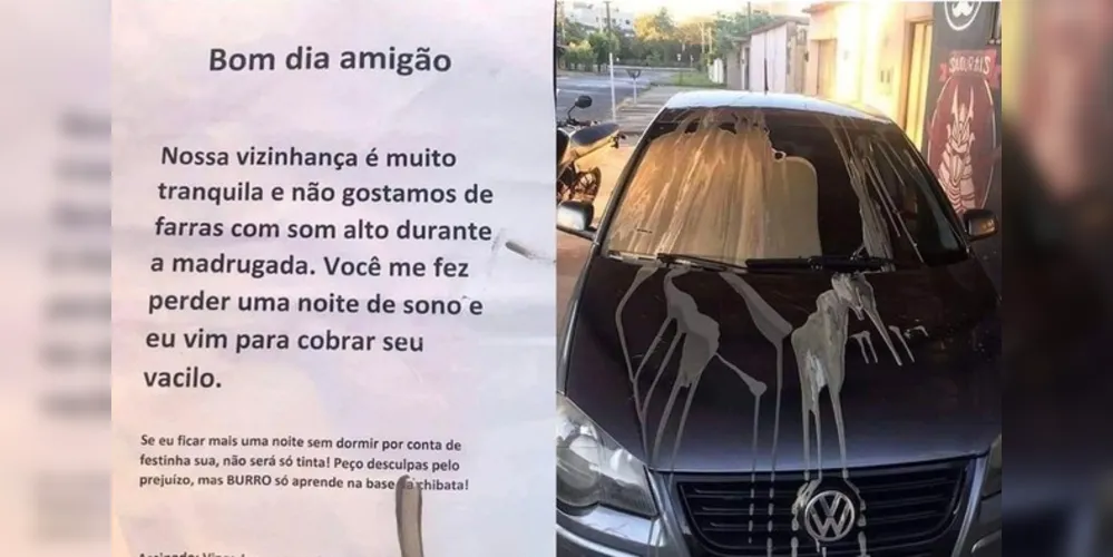 No bilhete, o autor reclama de som alto na região, alegando que a vizinhança é tranquila e que o proprietário do veículo teria feito uma “farra com som alto”