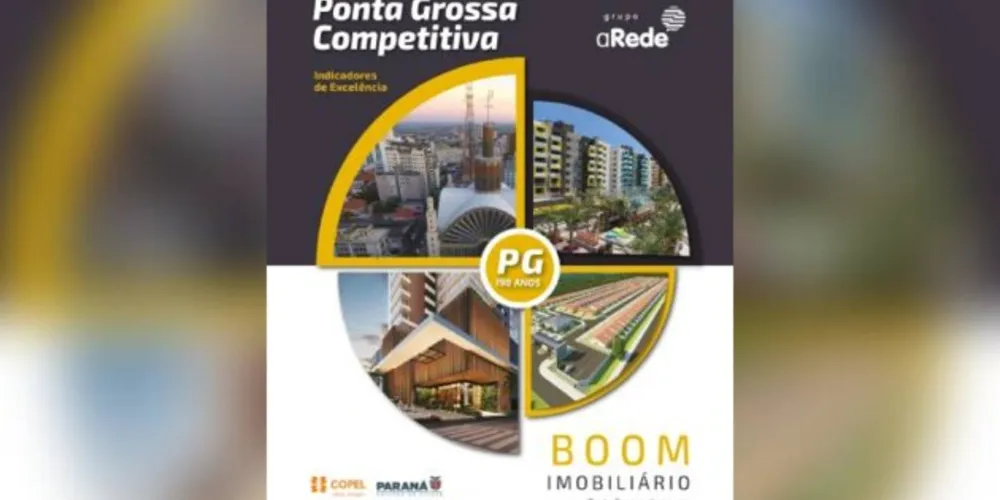 Nova edição da revista inclui as estatísticas que evidenciam a explosão no número de construções em Ponta Grossa. O material também traz entrevistas com representantes do setor e lideranças políticas