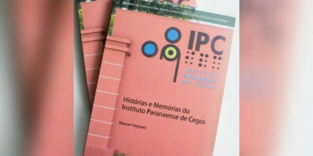 O livro “Histórias e Memórias do Instituto Paranaense de Cegos”, escrito pelo cientista social Manoel Negraes, foi lançado no dia 18 de dezembro.