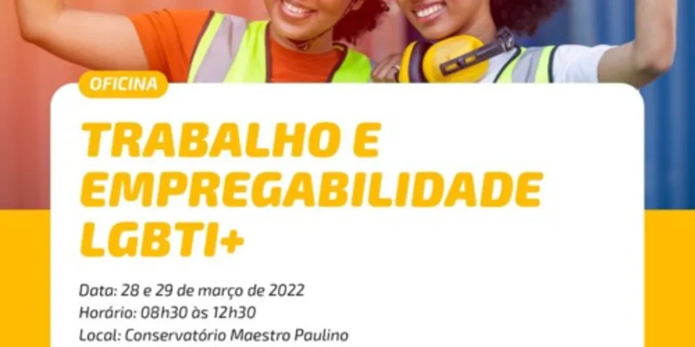 Oficina Trabalho e Empregabilidade LGBTI+ busca inserir pessoas da comunidade no mercado de trabalho