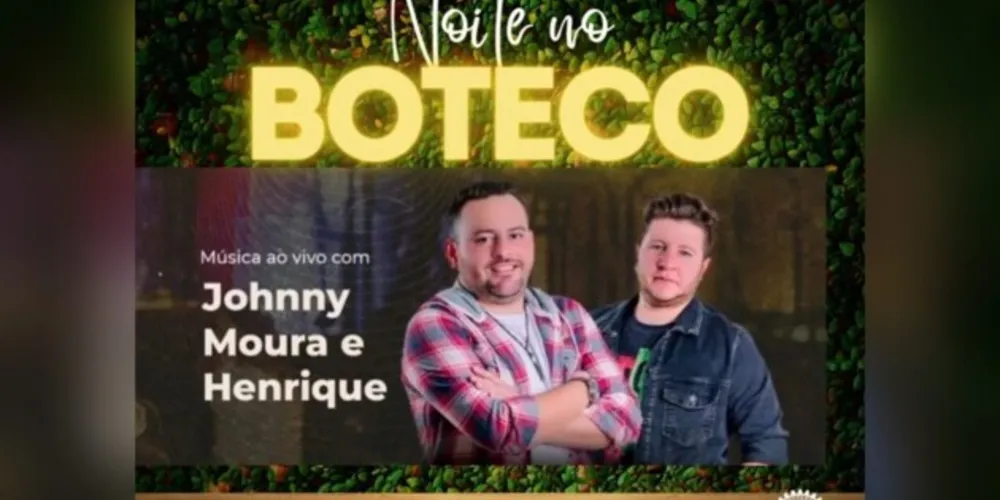 O evento contará com um show ao vivo da dupla Johnny Moura e Henrique.
