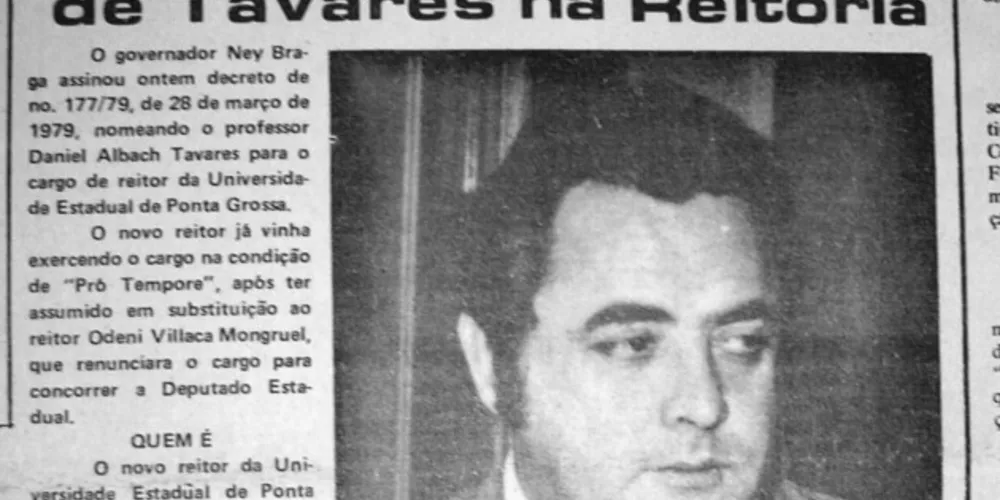 Notícia sobre a nomeação do professor Daniel Albach Tavares ao cargo de reitor da UEPG – JM, 29 de março de 1979