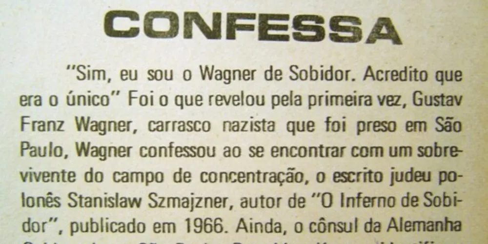 Matéria publicada no JM em 02 de junho de 1978, a respeito da prisão, em São Paulo, de Gustav Franz Wagner, nazista que comandou os Campos de Concentração de Sobibor e Teblinka durante a Segunda Guerra Mundial