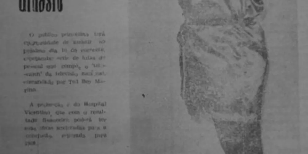 No JM de 01 de novembro de 1967 encontra-se a notícia a respeito da apresentação de telecatch em Ponta Grossa, promovida pelo Hospital Vicentino