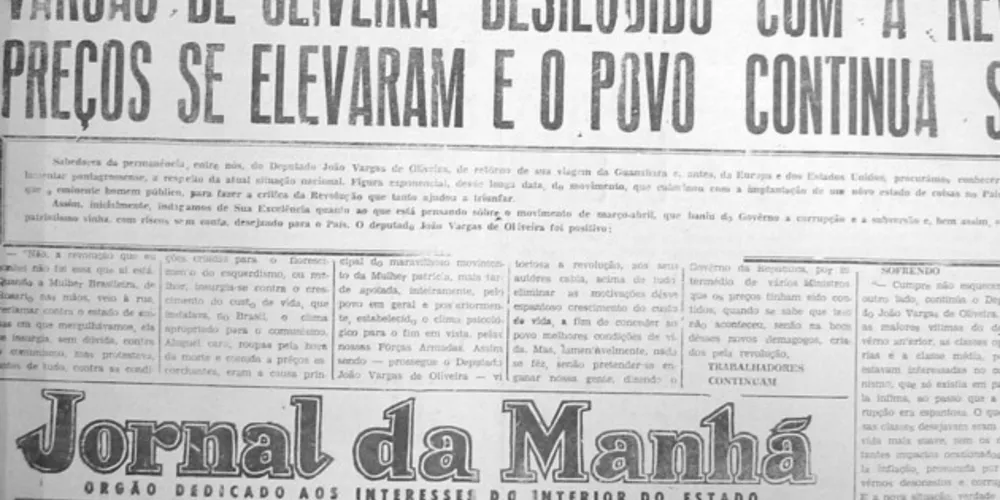 Artigo de primeira página do JM em 06 de agosto de 1964. Após o apoio inicial, o Deputado João Vargas de Oliveira expressa sua decepção com o regime militar instaurado em 31 de março daquele ano