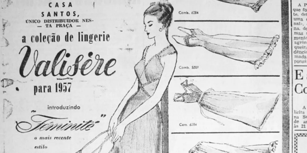 Publicidade da Valisere apresentando a sua coleção de lingeries para o ano de 1957. JM, 07 de maio de 1957