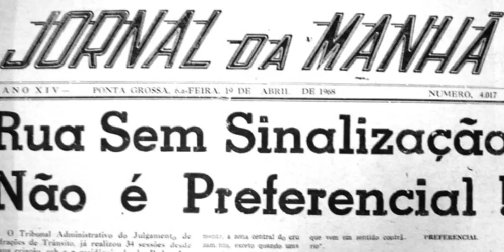 No dia 19 de abril de 1968 o JM trouxe em sua primeira página uma matéria que destacava a questão do trânsito na cidade de Ponta Grossa