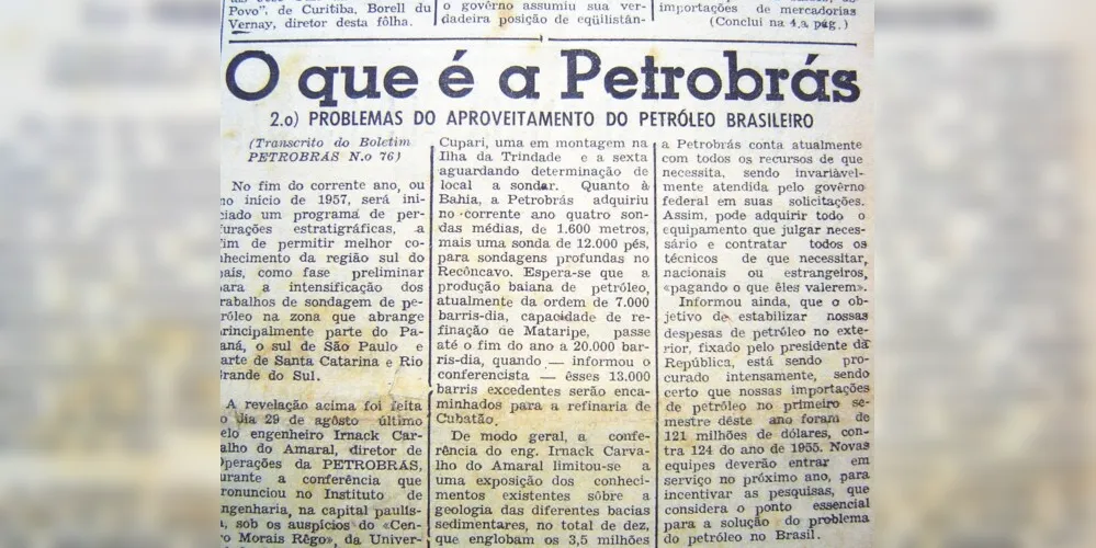 No ano de 1956 o JM publicou diversas notícias assinadas pela Petrobrás. Nesta, datada de 02 de outubro, a estatal informava sobre as perspectivas para o ano de 1957
