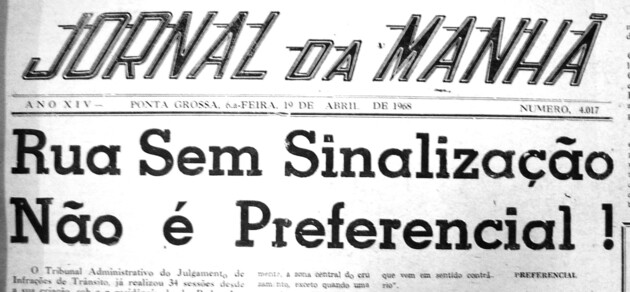 No dia 19 de abril de 1968 o JM trouxe em sua primeira página uma matéria que destacava a questão do trânsito na cidade de Ponta Grossa