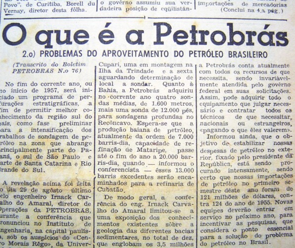 No ano de 1956 o JM publicou diversas notícias assinadas pela Petrobrás. Nesta, datada de 02 de outubro, a estatal informava sobre as perspectivas para o ano de 1957
