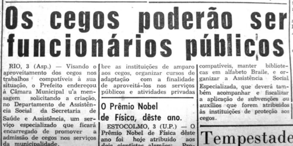No dia 4 de novembro de 1954 o JM publicou materia sobre a inclusão dos cegos no funcionalismo público