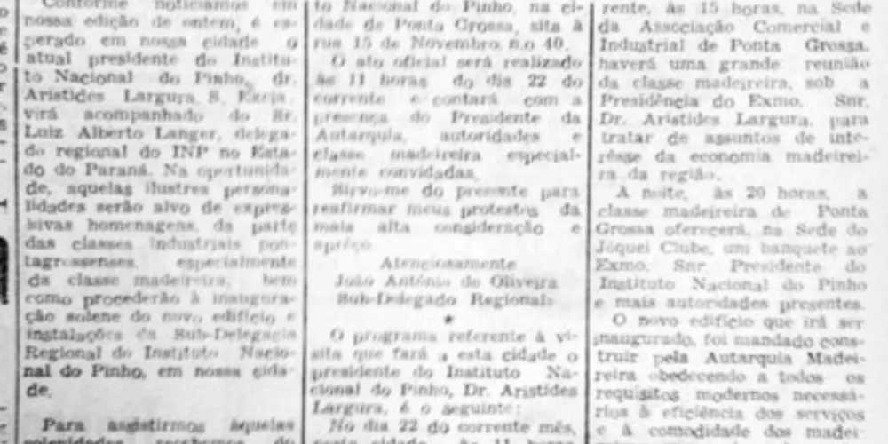 Em 19 de janeiro de 1957, o JM registrou a presença do presidente do Instituto Nacional do Pinho em Ponta Grossa