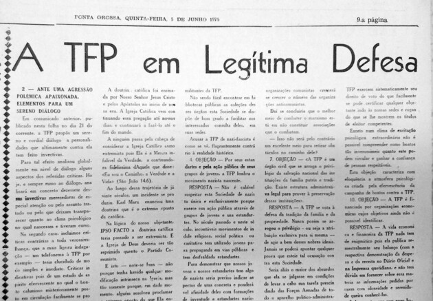 Em 05 de junho de 1975, no auge da ditadura militar brasileira, a TFP publicou nota no JM expondo o seu posicionamento sobre a realidade política nacional