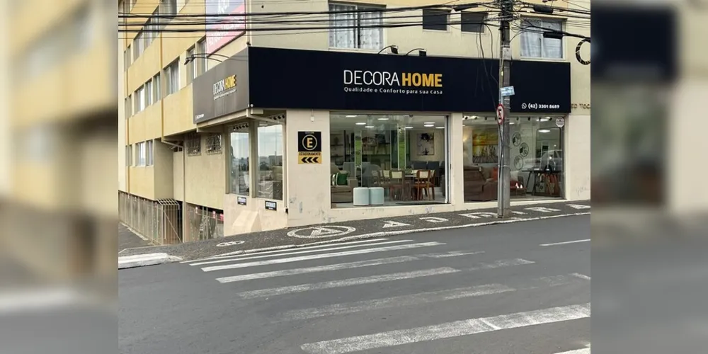 A Decora Home está localizada no Centro de Ponta Grossa, na avenida Bonifácio Vilela