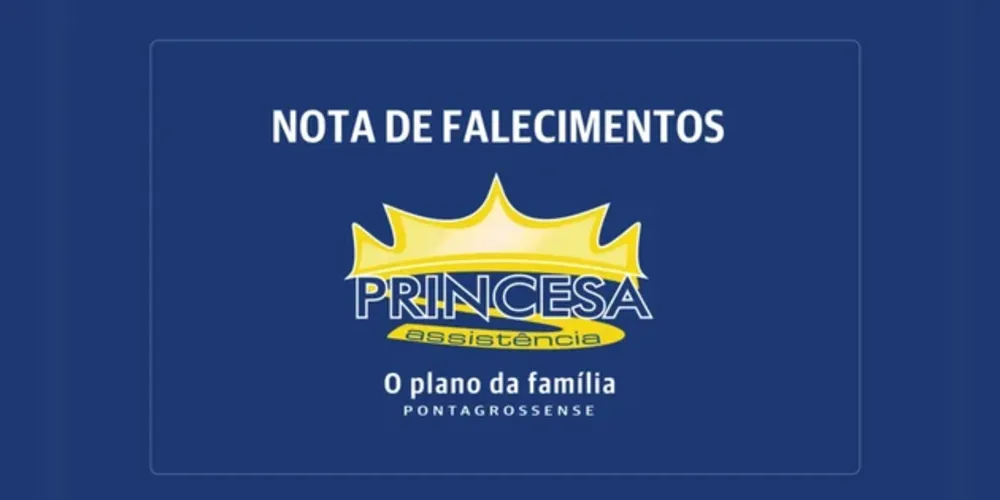 Veja a lista de sepultamentos e falecimentos desta quarta-feira (14), divulgado pelo Serviço Funerário Municipal de Ponta Grossa - Foto: Princesa Assistência