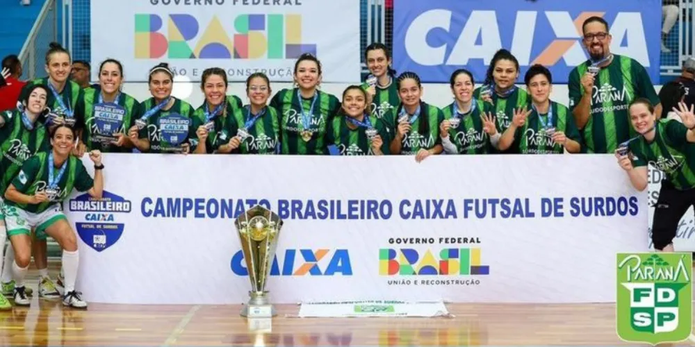 Federação Desportiva de Surdos do Paraná Feminino conquista título no Campeonato Brasileiro Caixa de Futsal para Surdos