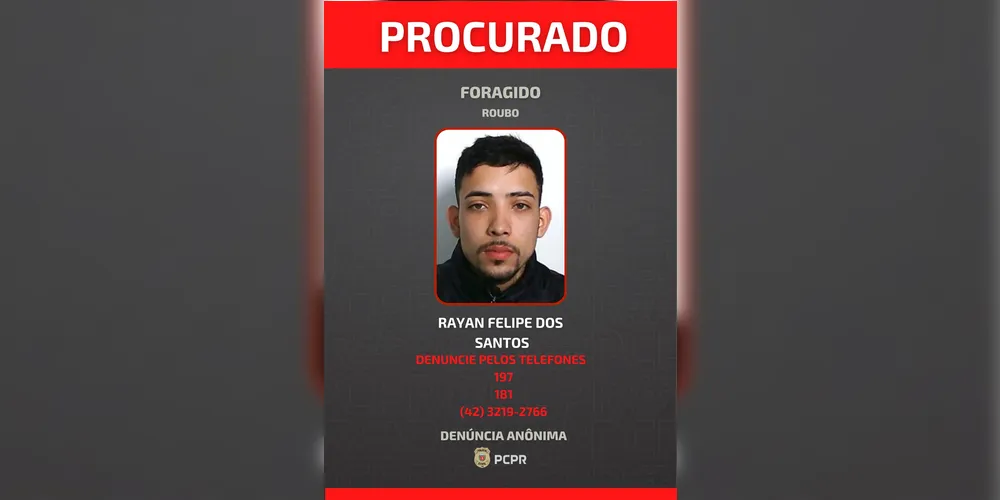 A Polícia Civil solicita que informações sobre o paradeiro Rayan Felipe dos Santos