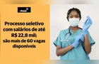 Salário de R$ 22,8 mil e 40h semanais; Prefeitura do PR abre vagas