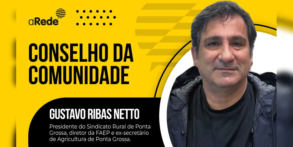 Gustavo Ribas Netto é conselheiro na área da Agricultura