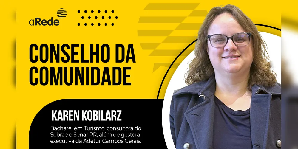 Karen Kobilarz é conselheira de Turismo do Grupo aRede