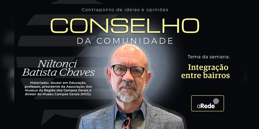 Niltonci Batista Chaves é conselheiro na área da História
