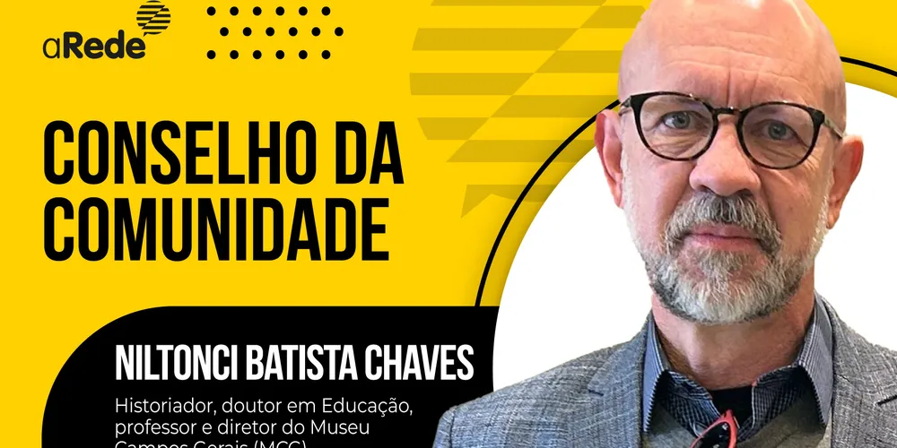 Niltonci Batista Chaves é conselheiro na área de História
