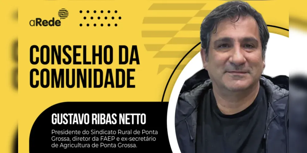 Gustavo Ribas Netto é conselheiro na área de Agricultura