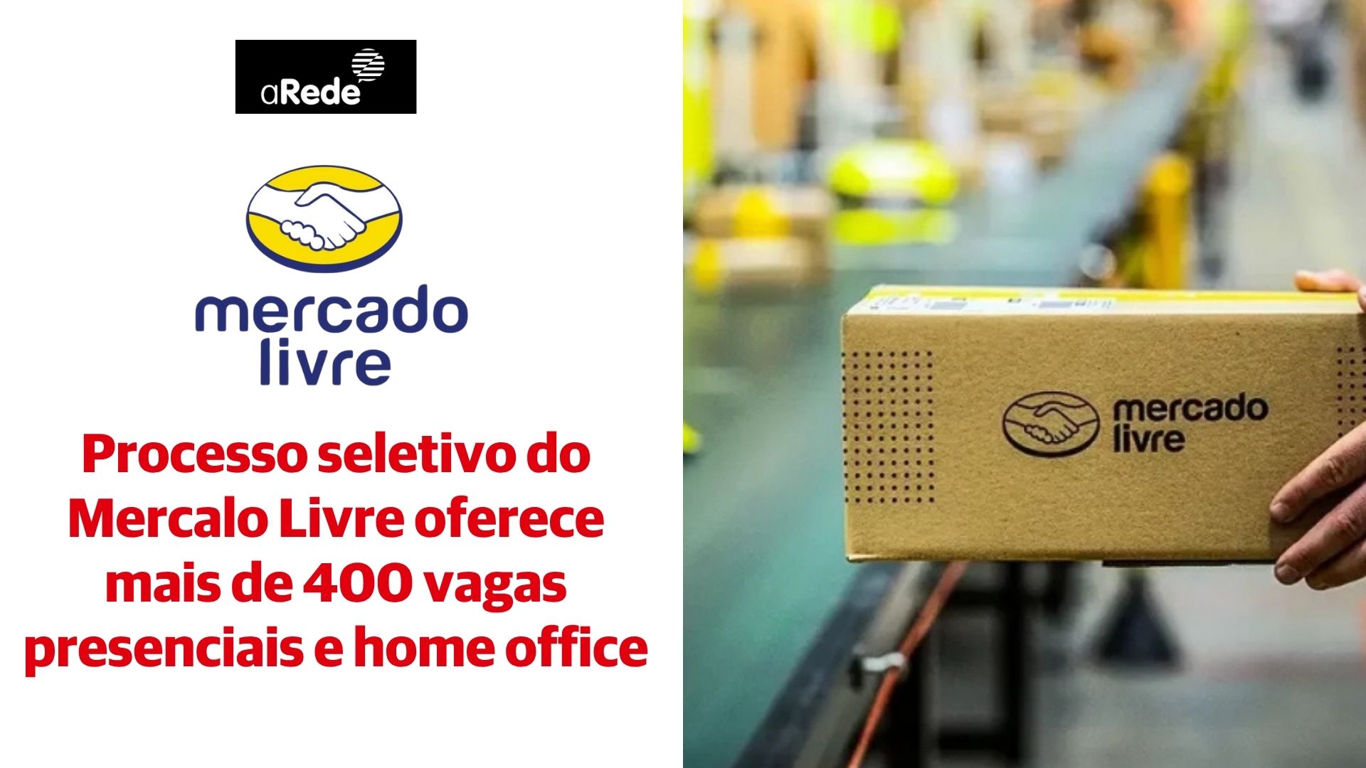 Processo seletivo do Mercado Livre oferece mais de 400 vagas ...