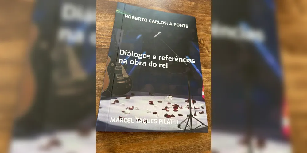 Livro de Marcel Pilatti tem o título de “Roberto Carlos: A Ponte - Diálogos e referências na obra do rei”