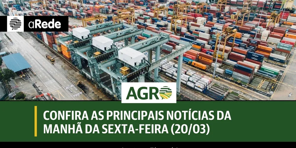 Imagem ilustrativa da imagem Confira as principais notícias da manhã da sexta-feira (20/03)