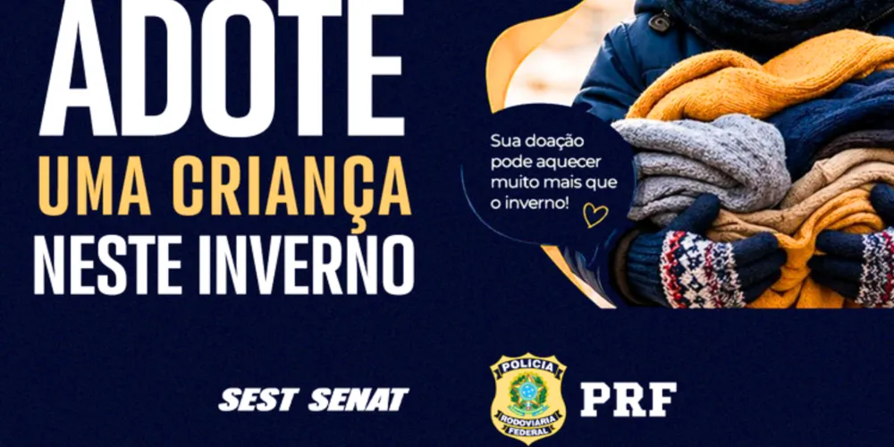 Campanha de arrecadação “Adote uma Criança Neste Inverno”
