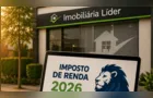 Imobiliária Líder destaca como o Imposto de Renda pode ajudar na casa própria