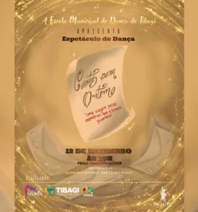 “Cartas para Ontem — Uma viagem pelas memórias que o tempo guardou” é o tema da apresentação da Escola Municipal de Dança de Tibagi