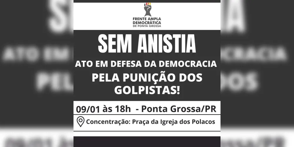 Convite realizado pela Frente Ampla Democrática de Ponta Grossa
