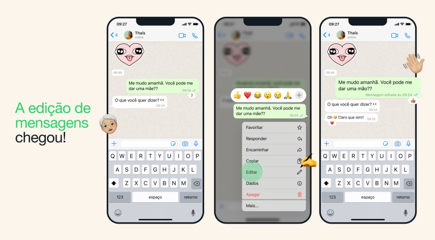 Para utilizar o recurso, basta manter pressionada a mensagem enviada e escolher “Editar”